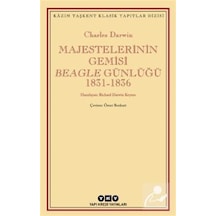 Majestelerinin Gemisi Beagle Günlüğü (1831-1836) / Charles Darwin