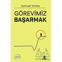 Görevimiz Başarmak Hayat Yayınları Samuel Smiles