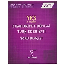 Karekök Yayıncılık - YKS AYT Cumhuriyet Dönemi Türk Edebiyatı Soru Bankası 2. Oturum