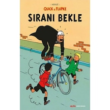 Quick ve Flupke 4 - Sıranı Bekle - Herge - Alfa Yayıncılık