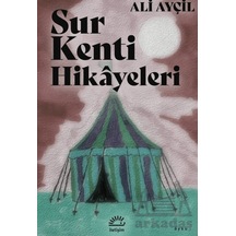 Sur Kenti Hikayeleri Ciltli İletişim Yayınevi
