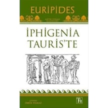 Iphigenia Tauris'Te / Euripides 9786057389329