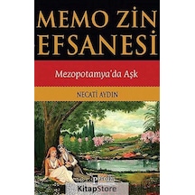 Memo Zin Efsanesi / Necati Aydın
