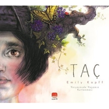 Taç / Emily Kapff