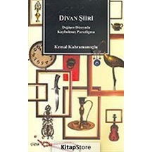 Divan ŞiiriDeğişen Dünyada Kaybolmuş Paradigma - Kemal Kahramanoğlu - Çizgi Kitabevi