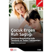 Çocuk Ergen Ruh Sağlığı Ve Davranış Bozukluklarında Tanılama Ve T