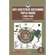 Köy Enstitüsü Sistemine Toplu Bakış 1936-1946 Cumhuriyet Kitapları
