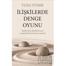 İlişkilerde Denge Oyunu