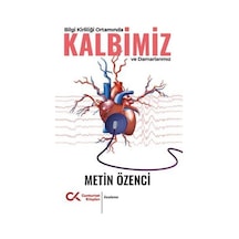 Bilgi Kirliliği Ortamında Kalbimiz ve Damarlarımız - Metin Özenci - Cumhuriyet Kitapları