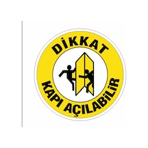 Dikkat Kapı Açılabilir Yer Etiketi - L - 4