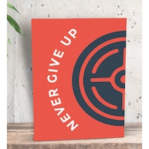 Bk Gift Never Give Up Tasarımlı Dekoratif Mini Kanvas Tablo 15x20
