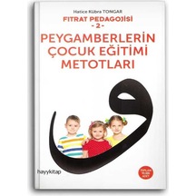 Peygamberlerin Çocuk Eğitimi Metotları - Fıtrat Eğitimi 2