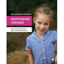 Montessori Yöntemi - Emel Çakıroğlu Wilbrandt - Final Kültür Sanat Yayınları