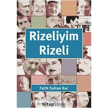 Rizeliyim Rizeli - Fatih Sultan Kar - Heyamola Yayınları