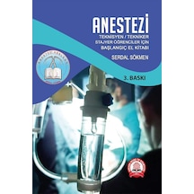 Anestezi Teknisyen Tekniker Stajyer Öğrenciler İçin El Kitabı