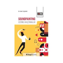Soundpainting Üzerine Araştırmalar - Sonat Coşkuner - Eğitim Yayınevi