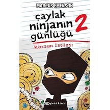 Çaylak Ninjanın Günlüğü 2-Korsan İstilası - Marcus Emerson - Epsilon Yayınevi