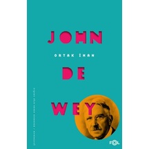 Ortak İman - John Dewey - Fol Kitap