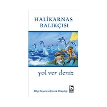 Yol Ver Deniz - Halikarnas Balıkçısı - Bilgi Yayınevi