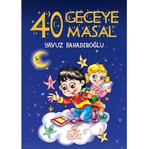 40 Geceye 40 Masal Nesil Çocuk