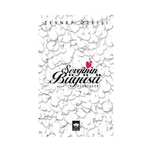 Sevginin Büyüsü - Zeynep Özkişi - Ötüken Neşriyat