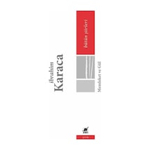 Memleket ve Gül - İbrahim Karaca - Ayrıntı Yayınları