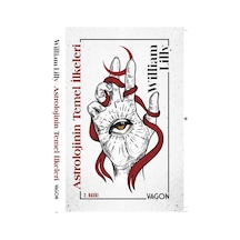 Astrolojinin Temel İlkeleri / William Lilly