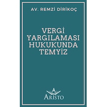 Vergi Yargılaması Hukukunda Temyiz N11.4665