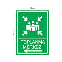 Metal Toplanma Merkezi Sol 20x30 Cm A4 Uyarı İş Güvenliği Levhası