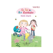 En İyi Kız Kardeşler / Büyük Sürpriz / Sarah Welk