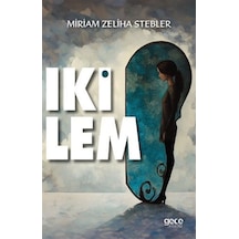 İkilem / Miriam Zeliha Stebler