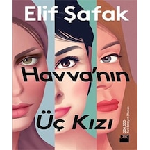 Havvanın Üç Kızı Elif Şafak