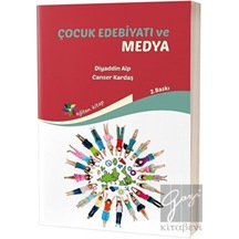 Çocuk Edebiyatı Ve Medya - Eğiten Kitap