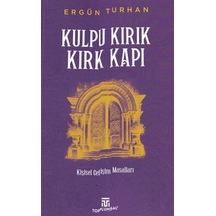 Kulpu Kırık Kırk Kapı