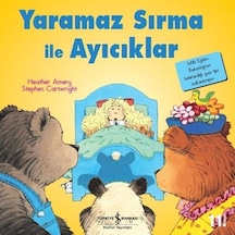 İlk Okuma Kitaplarım - Yaramaz Sırma İle Ayıcıklar - Grsy-670046