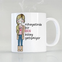 Bir Ben Kolay Yetişmiyor Karikatür Kız Özel Tasarım Kupa Bardak Renkli