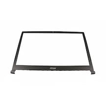 Msi Ge73 7rc/7rd -ms-17c3- Ekran Ön Çerçeve Bezel