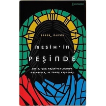 Mesih'in Peşinde / Zafer Duygu