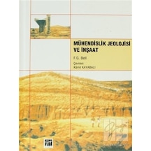 Mühendislik Jeolojisi ve İnşaat  - Fred G. Bell  - Gazi Kitabevi