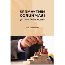 Sermayenin Korunması (Piyasa Örnekleri) / Öğr.Gör. Fırat Altın...