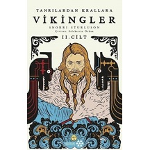 Tanrılardan Krallara Vikingler - 2. Cilt - Snorri Sturluson - Yeditepe Yayınevi