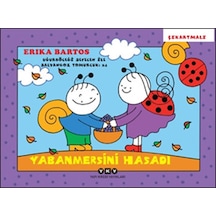 Yabanmersini Hasadı 24 - Uğurböceği Sevecen İle Salyangoz Tomurcuk - Erika Bartos - Yapı Kredi Yayınları