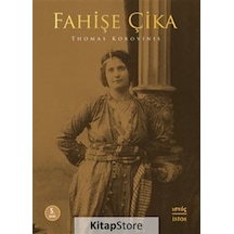 Fahişe Çika - Thomas Korovinis - İstos Yayınları