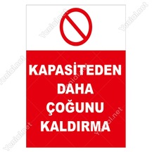 Kapasiteden Daha Çoğunu Kaldırma Levhası (470540977)