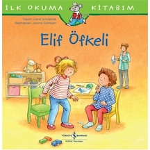 Elif Öfkeli - İlk Okuma Kitabım - Ybve-673579