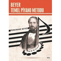 Beyer Temel Piyano Metodu - Ferdinand Beyer - Gece Kitaplığı