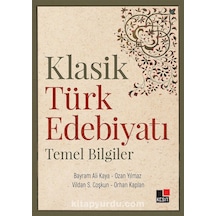 Klasik Türk Edebiyatı Temel Bilgiler- Kesit Yayınları