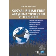 Sosyal Bilimlerde Araştırma Yöntemleri ve Teknikleri - Aysel Aziz - Nobel Akademik Yayıncılık