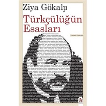 Türkçülüğün Esasları - Ziya Gökalp - Panama Yayıncılık