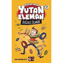 Yutan Eleman 1 / Değerli Olmak / Yusuf Asal